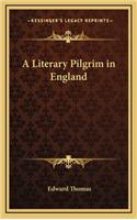 A Literary Pilgrim in England: (English)