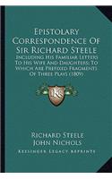 Epistolary Correspondence of Sir Richard Steele