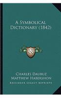 Symbolical Dictionary (1842)