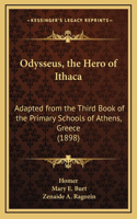 Odysseus, the Hero of Ithaca