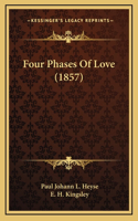 Four Phases Of Love (1857)