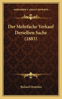 Mehrfache Verkauf Derselben Sache (1883)