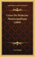 Cours de Medecine Homoeopathique (1868)