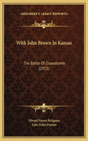 With John Brown In Kansas