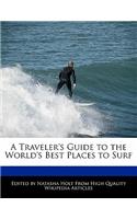 A Traveler's Guide to the World's Best Places to Surf