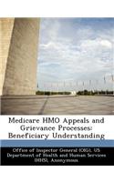 Medicare HMO Appeals and Grievance Processes