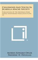 Childhood and Youth in Jicarilla Apache Society