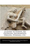 A Guide to Hymns