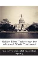 Hollow Fiber Technology for Advanced Waste Treatment