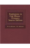 Explosions in Coal Mines
