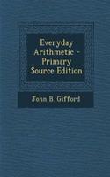 Everyday Arithmetic - Primary Source Edition