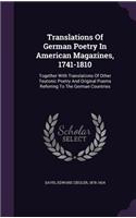 Translations Of German Poetry In American Magazines, 1741-1810