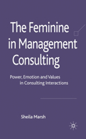 The Feminine in Management Consulting