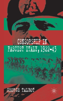 Censorship in Fascist Italy, 1922-43