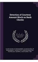 Detection of Courtesy Amount Block on Bank Checks