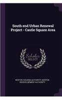 South End Urban Renewal Project - Castle Square Area