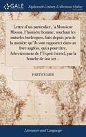 LETTRE D'UN PARTICULIER, 'A MONSIEUR MIS
