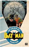 Batman:: Volume 4 The Golden Age