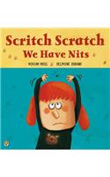 Scritch Scratch, We Have Nits