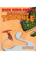 Dinosaur Trouble