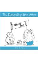 The Banqueting Bear Affair