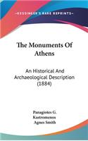 The Monuments Of Athens