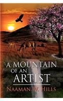 A MOUNTAIN of an ARTIST