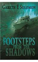 Footsteps from the Shadows