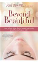 Beyond Beautiful