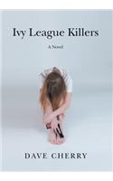 Ivy League Killers