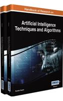 Handbook of Research on Artificial Intelligence Techniques and Algorithms: (Advances in Computational Intelligence and Robotics)