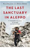 Last Sanctuary in Aleppo