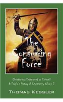The Consuming Force