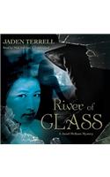 River of Glass
