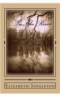 ...in the River