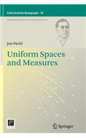 Uniform Spaces and Measures