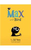 Max and Bird