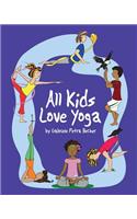 All Kids Love Yoga