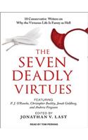 The Seven Deadly Virtues