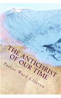 Antichrist of Our Time