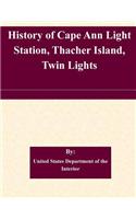 History of Cape Ann Light Station, Thacher Island, Twin Lights