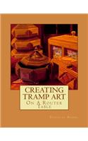 Creating Tramp Art on a Router Table