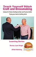 Teach Yourself Stitch Craft and Dressmaking Volume IV