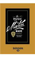 The Music That Maton Made (Large Print 16pt)