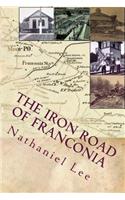 The Iron Road of Franconia