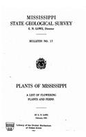 Plants of Mississippi, a list of flowering plants and ferns