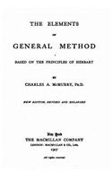 The elements of general method, based on the principles of Herbart
