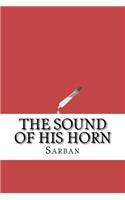 The Sound of His Horn