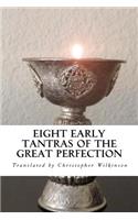 Eight Early Tantras of the Great Perfection