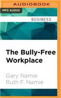 Bully-Free Workplace